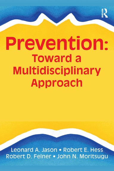 Robert E Hess - Prevention, Inbunden