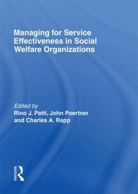 bokomslag Managing for Service Effectiveness in Social Welfare Organizations