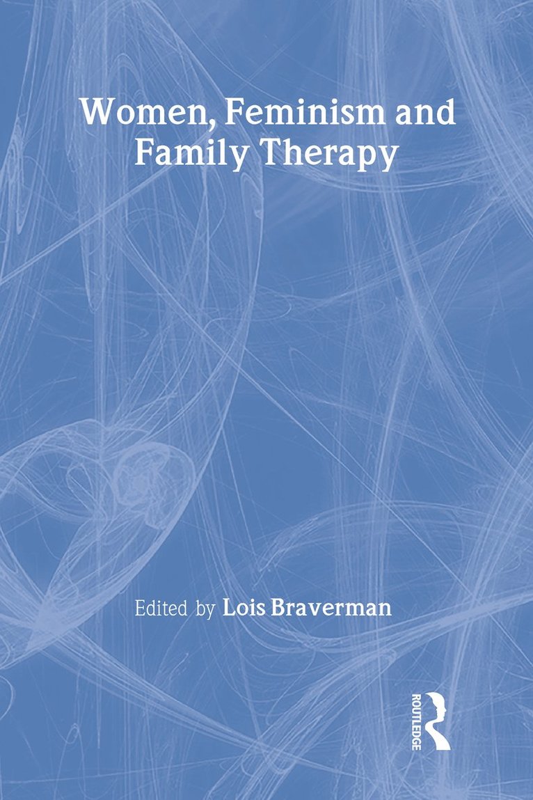 Women, Feminism and Family Therapy 1