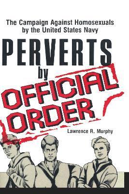 Perverts by Official Order 1