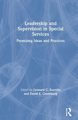 Leadership and Supervision in Special Services 1