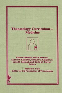 bokomslag Thanatology Curriculum -Medicine