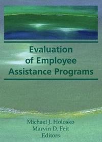 bokomslag Evaluation of Employee Assistance Programs