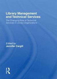 bokomslag Library Management and Technical Services