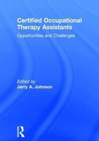 bokomslag Certified Occupational Therapy Assistants