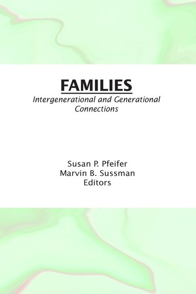Susan K Pfeifer, Marvin B Sussman - Families, Inbunden