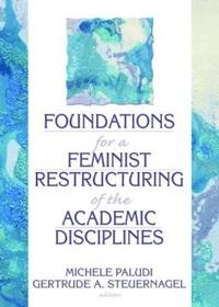 bokomslag Foundations for a Feminist Restructuring of the Academic Disciplines