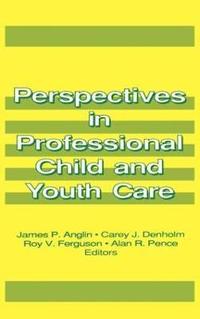 bokomslag Perspectives in Professional Child and Youth Care