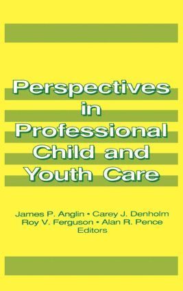 Perspectives in Professional Child and Youth Care