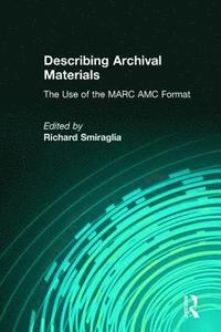 bokomslag Describing Archival Materials