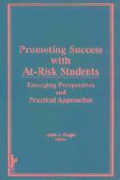 Promoting Success With At-Risk Students 1