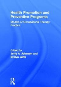 bokomslag Health Promotion and Preventive Programs