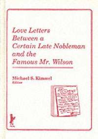 bokomslag Love Letters Between a Certain Late Nobleman and the Famous Mr. Wilson