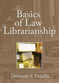 bokomslag Basics of Law Librarianship