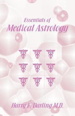 bokomslag Essentials of Medical Astrology