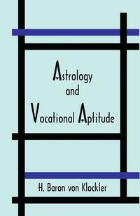 bokomslag Astrology and Vocational Aptitude