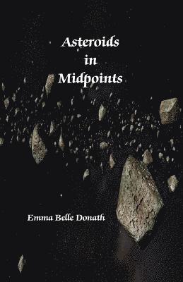 bokomslag Asteroids in Midpoints