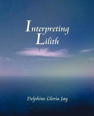 bokomslag Interpreting Lilith