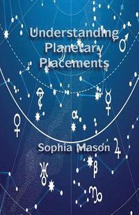 bokomslag Understanding Planetary Placements