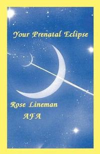 bokomslag Your Prenatal Eclipse