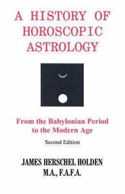 History of Horoscopic Astrology 1