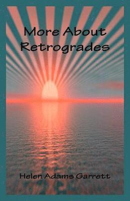 More About Retrogrades 1