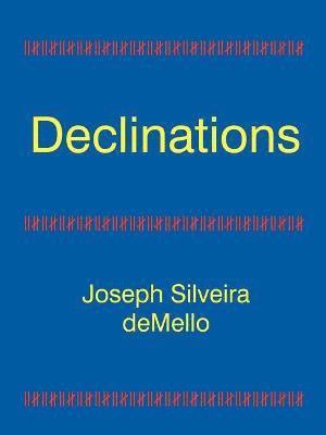 Declinations 1