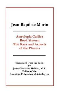 bokomslag Astrologia Gallica Book 16