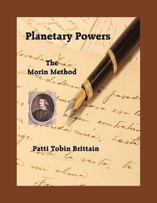 Patti Tobin Brittain - Planetary Powers, Häftad