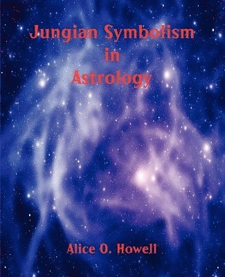 bokomslag Jungian Symbolism in Astrology