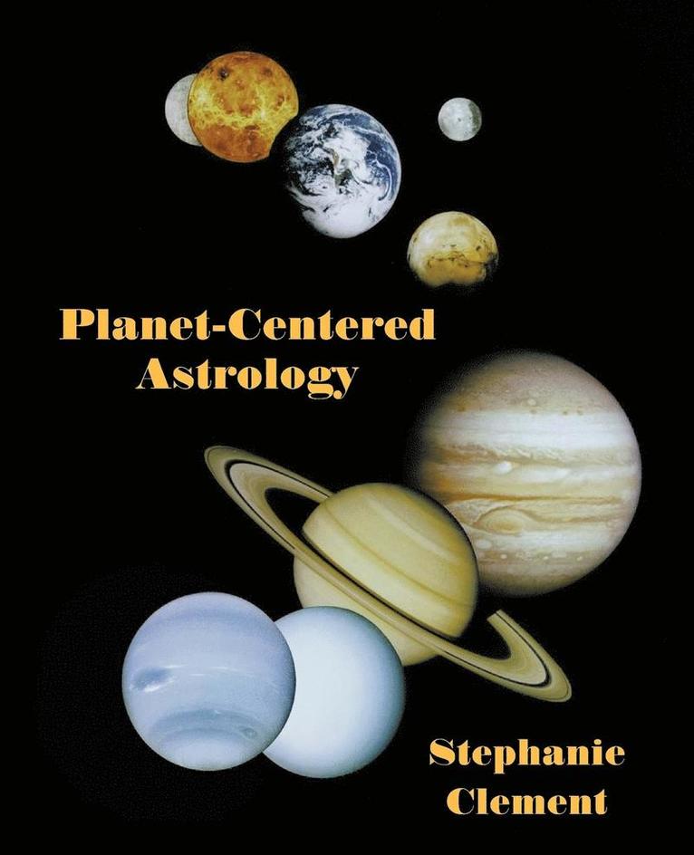 Planet-Centered Astrology 1