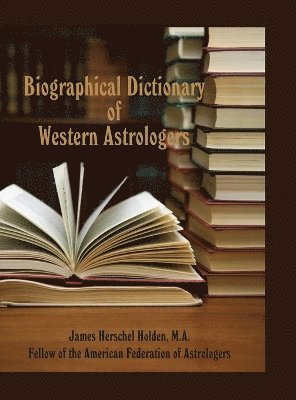 Biographical Dictionary of Western Astrologers 1