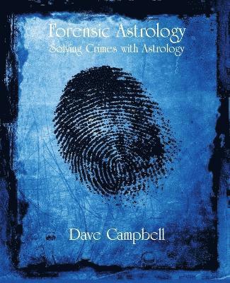 Dave Campbell - Forensic Astrology, Häftad