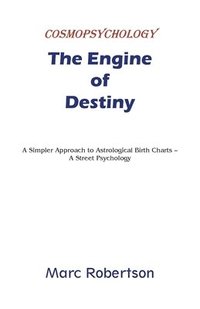 bokomslag Engine of Destiny Cosmopsychology
