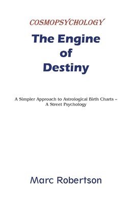bokomslag Engine of Destiny Cosmopsychology