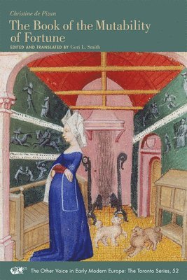 Christine De Pizan, Geri L. Smith, Christine de Pizan, Geri L. Smith - Book of the Mutability of Fortune, Häftad