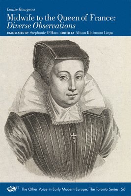 bokomslag Midwife to the Queen of France - Diverse Observations