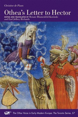 Christine De Pizan, Renate Blumenfeld–kosi, Earl Jeffrey Richard, Renate Blumenfeld-Kosinski - Othea′s Letter to Hector, Häftad