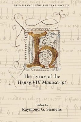 The Lyrics of the Henry VIII Manuscript 1