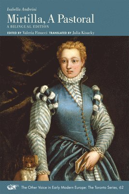 bokomslag Mirtilla, A Pastoral - A Bilingual Edition