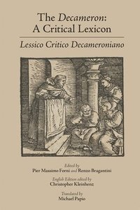 bokomslag The Decameron: A Critical Lexicon (Lessico Critico Decameroniano)