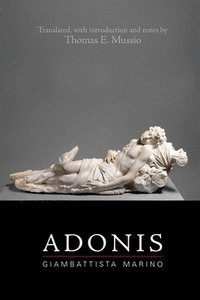 bokomslag Giambattista Marino: Adonis: Volume 553