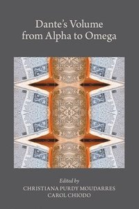 bokomslag Dantes Volume from Alpha to Omega