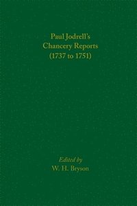 bokomslag Paul Jodrells Chancery Reports (1737 to 1751)