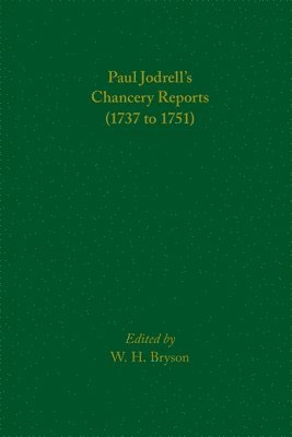 bokomslag Paul Jodrells Chancery Reports (1737 to 1751)