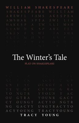 William Shakespeare, Tracy Young - Winter`s Tale, Häftad
