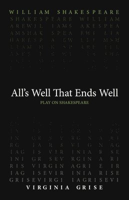 All's Well That End's Well 1