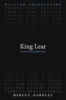 William Shakespeare, Marcus Gardley - King Lear, Häftad
