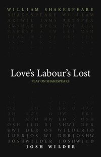 bokomslag Love`s Labour`s Lost