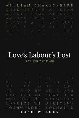 bokomslag Love`s Labour`s Lost